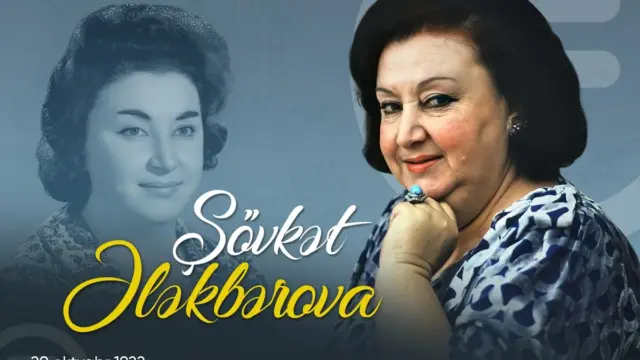 Xalq artisti Şövkət Ələkbərovanın doğum günüdür